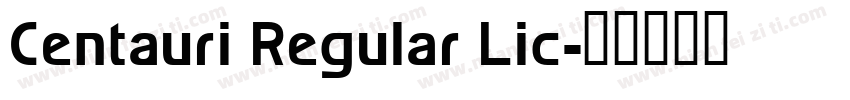 Centauri Regular Lic字体转换